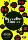 Image for Education studies: an issues-based approach.