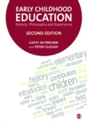 Image for Early childhood education: history, philosophy and experience.