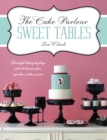 Image for The cake parlour  : sweet tables