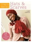 Image for Hats &amp; scarves  : 14 easy fashionable knits