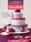 Image for The Contemporary Cake Decorating Bible: Stencilling