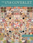 Image for The 1718 coverlet  : 69 quilt blocks from the oldest dated British patchwork coverlet