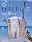 Image for Quick quilts with rulers  : 18 easy quilt patterns