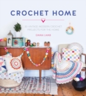 Image for Crochet home  : 20 vintage modern crochet projects for the home