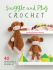 Image for Snuggle and Play Crochet