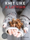 Image for Knit Like a Latvian