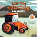 Image for Ben the Tractor and Friends : For the Ben Moon Testimonial Year. #BackingBen