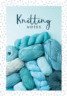Image for Knitting Notes