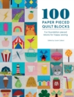 Image for 100 Paper Pieced Quilt Blocks