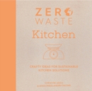 Image for Zero Waste: Kitchen