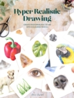 Image for Hyper realistic drawing  : how to create photorealistic 3D art with coloured pencils