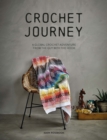 Image for Crochet journey  : a global crochet adventure from the guy with the hook