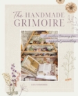 Image for The Handmade Grimoire : A Creative Treasury for Magickal Journalling