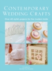 Image for The Contemporary Wedding Crafts