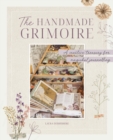 Image for The Handmade Grimoire : A creative treasury for magickal journalling: A creative treasury for magickal journalling