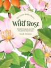 Image for The Little Wild Library: Wild Rose