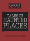 Image for Tales of Haunted Places