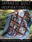 Image for Japanese quilt inspirations: 14 easy-to-make projects using Japanese fabrics