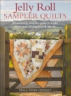 Image for Jelly roll sampler quilts: 10 stunning sampler quilts to make from over 50 patchwork blocks