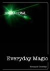 Image for Everyday Magic: Discover your natural powers of intuition