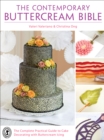 Image for Contemporary Buttercream Bible: The Complete Practical Guide to Cake Decorating with Buttercream Icing