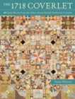 Image for The 1718 coverlet: 69 quilt blocks from the oldest dated British patchwork coverlet