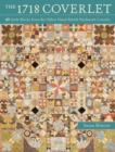 Image for The 1718 Coverlet: 69 Quilt Blocks from the Oldest Dated British Patchwork Coverlet