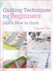 Image for Quilting Techniques for Beginners: Learn How to Quilt