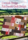 Image for Cornish Hedge Patchwork Quilt Design: Use Up your Fabric Scraps!