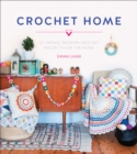 Image for Crochet home: 20 vintage modern crochet projects for the home
