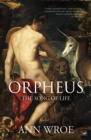 Image for Orpheus: the song of life