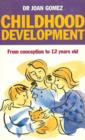 Image for Childhood development: from conception to 12 years old