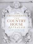 Image for The country house revealed: a secret history of the British ancestral home