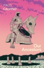 Image for Our ancestors: three novels