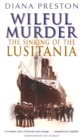 Image for Wilful murder: the sinking of the Lusitania