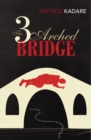 Image for The three-arched bridge