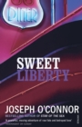 Image for Sweet liberty: travels in Irish America