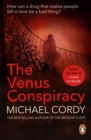 Image for The venus conspiracy