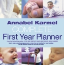 Image for Annabel Karmel&#39;s Complete First Year Planner