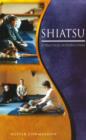 Image for Shiatsu: an introductory guide to the technique and its benefits