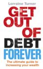 Image for Get out of debt forever
