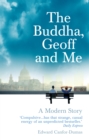 Image for The Buddha, Geoff and me: a modern story
