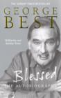 Image for Blessed: the autobiography