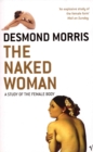 Image for The naked woman: a study of the female body