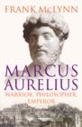 Image for Marcus Aurelius: warrior, philosopher, emperor