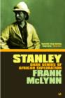 Image for Stanley: dark genius of African exploration