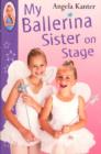 Image for My ballerina sister on stage