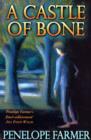 Image for A castle of bone