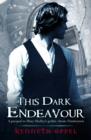 Image for This dark endeavour : book 1
