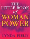 Image for The little book of woman power